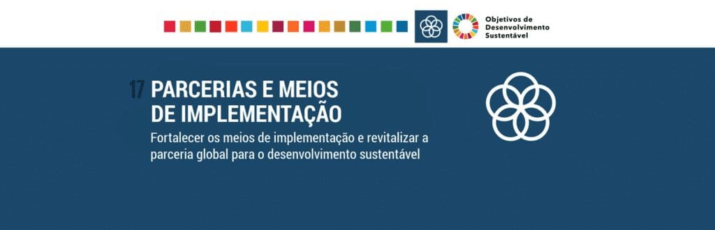 Ods 17 parcerias e meios de implementação