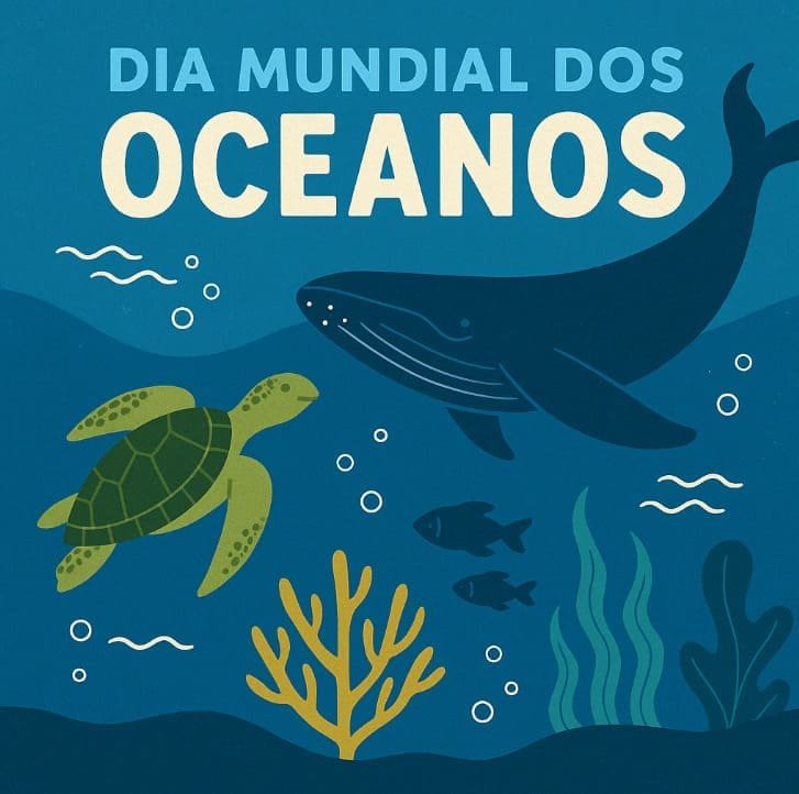 Ilustração do fundo do mar: uma tartaruga, uma baleia, peixes e corais. Além disso, escrito de branco: Dia Mundial dos Oceanos.